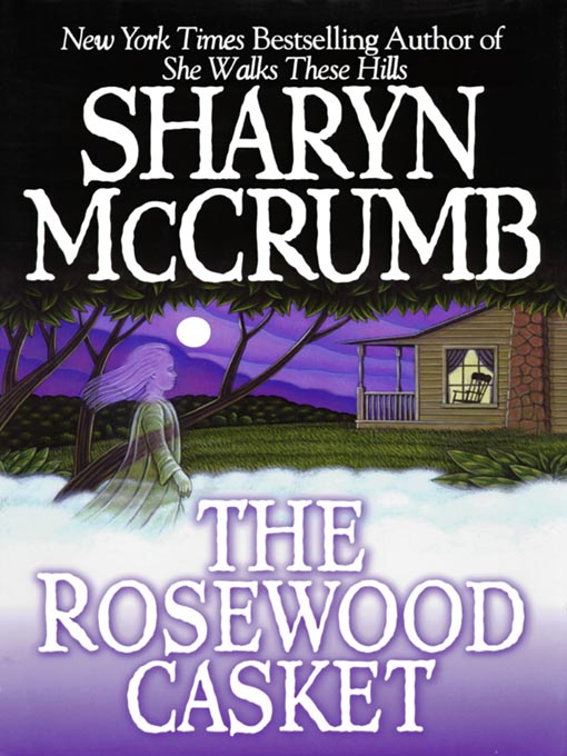Title details for The Rosewood Casket by Sharyn McCrumb - Wait list